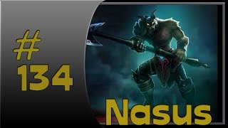 League of Legends 134 Dreadknight Nasus ★ Lets Play League of Legends [upl. by Homere]