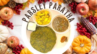 Parsley Paratha Recipe  Parsley 🌿 Recipes  Paratha Parsley Recipe  How to Make Parsley Paratha [upl. by Olegnalehcim]