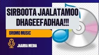 SIRBOOTA JAALATAMO HIN QUUFAMNE BEST COLLECTION OF OROMO MUSIC oromomusic sirba [upl. by Suiluj80]