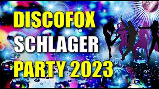 DISCOFOX SCHLAGER PARTY 2023 🇩🇪 DIE NEUEN UND BESTEN HITS IM MIX 🇩🇪 FULL ALBUM [upl. by Ecela]