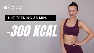 WYZWANIE JESIEŃ 🔥10 Trening odchudzający HIIT 300 KCAL [upl. by Daphna]