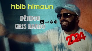 HBIB HIMOUN déndou grisnardo©داندو فل عقيد✓ [upl. by Olag722]