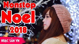 Nonstop Giáng Sinh 2022  Nhạc Sàn Noel Cực Mạnh  Merry Christmas 2022 [upl. by Mayap]