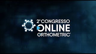 2º Congresso Online Orthometric [upl. by Lory]