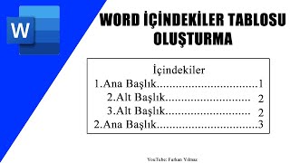 Word İçindekiler Tablosu Oluşturma [upl. by Niels]