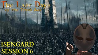 Mount and Blade Monday  Isengard Session 6  The End Of Rohan [upl. by Leslee454]