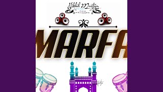 Marfa Hyderabadi [upl. by Holna]