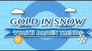 Sneak Peek The Power of Youth  Gold in Snow YouthDriven Trends [upl. by Robert]