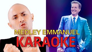 Medley de Emmanuel  Karaoke Al estilo de Ferk [upl. by Wehner]