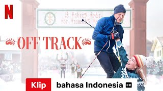 Off Track Klip dengan subtitle  Trailer bahasa Indonesia  Netflix [upl. by Haelahk]