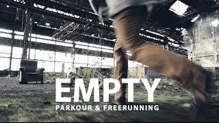 EMPTY  Parkour and Freerunning  TocardProd Films amp Gaetan Bouillet [upl. by Dent679]