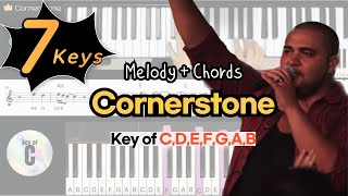 Cornerstone  Hillsong WorshipㅣKey of C D E F G A BㅣPiano coverㅣWorship Piano Tutorials [upl. by Hardner]