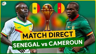 🔴🇸🇳🇨🇲 SENEGAL  CAMEROUN LIVE  🚨LE COMBAT DES LIONS  GROS CHOC EN POULE  CAN 2024  CAN 2023 [upl. by Hylan]