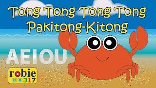 Tong Tong Tong PakitongKitong Alphabet Song  Filipino Kids Song  robie317 [upl. by Alesi156]