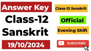 class 12 sanskrit answer key evening shift mid term exam 19102024  class 12 Sanskrit answer key [upl. by Yemorej]