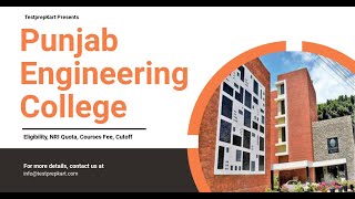 PEC Punjab engineering college  Eligibility NRI Quota Courses Fee Cutoff Admission Process [upl. by Anilrahc]