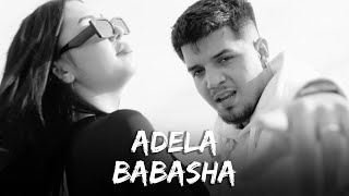 BABASHA  Adela  Versuri [upl. by Nobie]