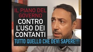 Piano del quotGOVERNO ANTICONTANTIquot Come vuole eliminarli Tutto quello che devi sapere E CHE NON SAI [upl. by Cindie984]