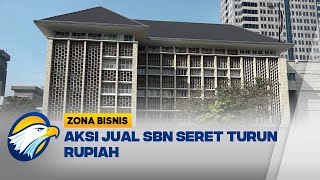 Gegara Aksi Jual SBN Rupiah Ikut Turun Zona Bisnis [upl. by Cigam]