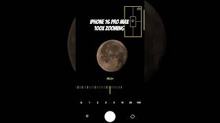 iphone 16 pro max 100x moon ZOOMING 😁iphone smartphone iphone16promax [upl. by Ia]