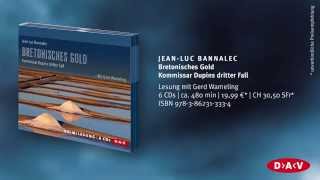 Bretonisches Gold  JeanLuc Bannalec gelesen von Gerd Wameling [upl. by Anemolihp474]