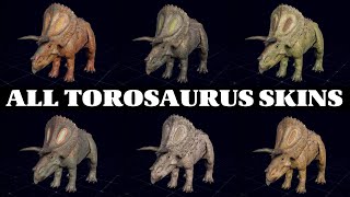 ALL TOROSAURUS SKINS  JURASSIC WORLD EVOLUTION 2 [upl. by Cardew]