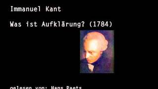 Immanuel Kant  Was ist Aufklärung 12 [upl. by Einahets]