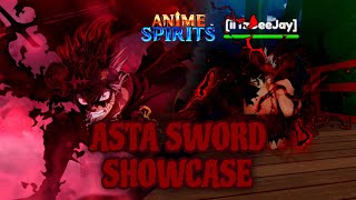 ANIME SPIRITS ASTA SWORD SHOWCASE [upl. by Shanleigh860]