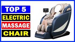 Top 5 Best Electric Massage Chairs Of 2024 [upl. by Goldenberg]