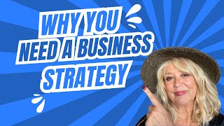 Why You Need a Business Strategy to Succeed [upl. by Whitford]