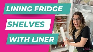 Lining Refrigerator Shelves With Drawer Liner [upl. by Wira976]