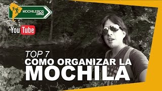 MOCHILEROS CÓMO ORGANIZAR LA MOCHILAEQUIPAJE DE VIAJE [upl. by Man372]