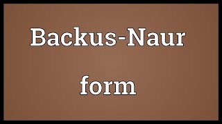 BackusNaur form Meaning [upl. by Monica]