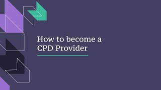 CPD accreditation – how to become an accredited training provider [upl. by Ihel652]