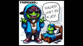 FrømandMC  Rager ham en fjer [upl. by Alul]