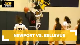 HS Basketball Newport vs Bellevue Girls [upl. by Arednaxela]