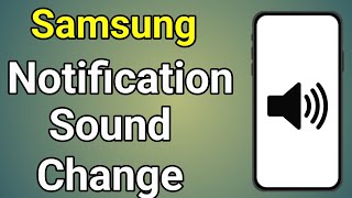 Samsung Notification Sound Change  Samsung Ka Notification Ringtone [upl. by Angie11]