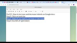 Part 21 How to increase or decrease indents on Google docs [upl. by Amitaf]