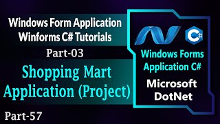 57  Shopping Mart Application Project In Windows Forms C  Winforms C  Part3 HindiUrdu [upl. by Eednahs]