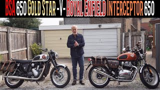 BSA Gold Star 650 VERSUS Royal Enfield Interceptor 650 Which should you buy 10 points to consider [upl. by Anikes250]