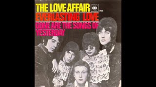 The Love Affair Everlasting Love 1968 [upl. by Ayanal]