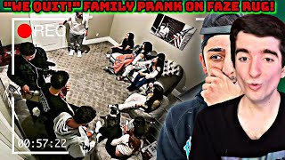 FAMILY QUITTING PRANK Reacting to quotExposing my family for who they really arequot  FaZe Rug [upl. by Benedetto]