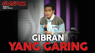 Denny Siregar GIBRAN YANG GARING Gaspol 258 [upl. by Aretak]