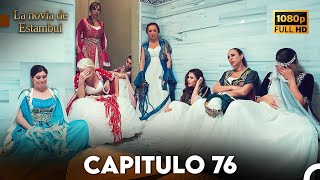 La Novia De Estambul Capítulo 76 Doblada En Español Versión Larga [upl. by Ynoep]