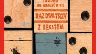 quotTrudno Nie Wierzyc W Nicquot  Raz Dwa Trzy z tekstem [upl. by Reseta108]