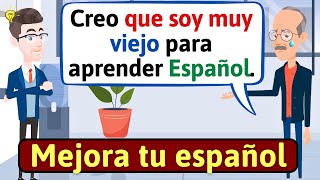 HABLA ESPAÑOL CON FLUIDEZ Mitos sobre aprender español  Conversaciones en español LEARN SPANISH [upl. by Swamy]