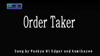 Order Taker  Parokya Ni Edgar Ft Kamikazee Black Screen Karaoke HD [upl. by Trilly988]