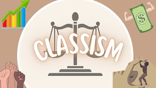 What is Classism [upl. by Yelkreb]