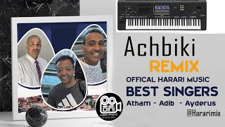 Achbiki Remix Official Harari song  Atham  Ayderus  ADIB ABDOSH [upl. by Daukas]