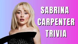 Sabrina Carpenter Trivia Quiz  Are You The Ultimate Fan [upl. by Niwred]